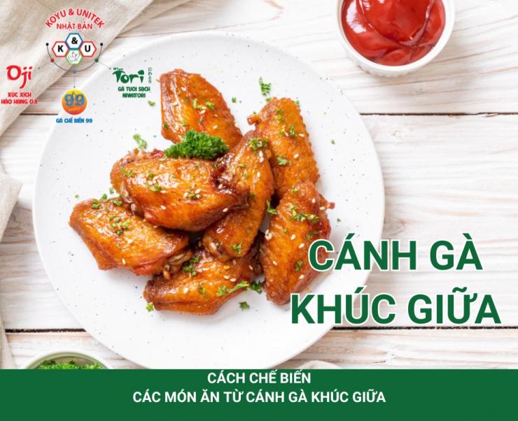 Cánh Gà Khúc Giữa - Làm Món Gì Ngon?