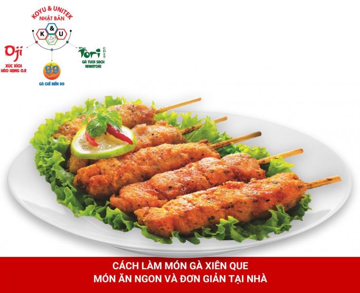 Cách làm món gà xiên que - Món ăn ngon và đơn giản tại nhà